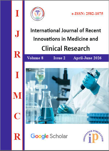 International Journal of Recent Innovations in Medicine and Clinical Research
