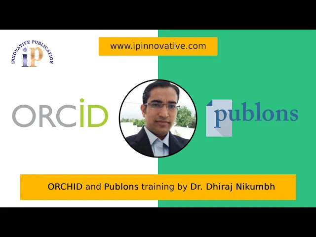ORCID and Publons training by Dr. Dhiraj Nikumbh Banner